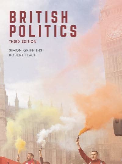 British Politics Simon Griffiths 9781137603005 Blackwells