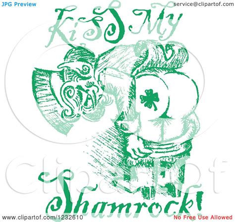 Clipart Of A Green Sketched St Patricks Day Leprechaun Mooning And Kiss My Shamrock Text