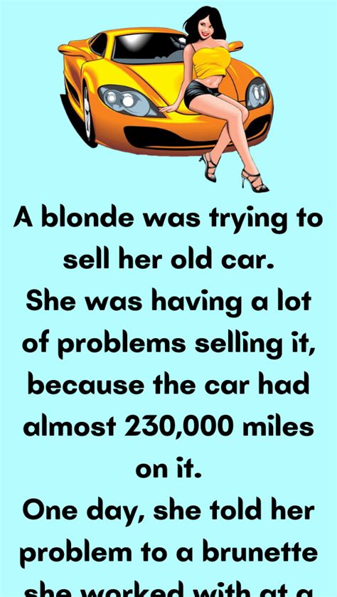 Car Jokes Funny Jokes Hilarious Funny Blonde Jokes Car Humor Get On Up Science Memes Joke