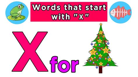 Words That Start With Letter X Words Begin With X Kids Vocabulary