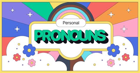 Gender Pronouns And Non Binary Pronouns A Guide Learn English