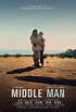 MiddleMan (film, 2016) | Kritikák, videók, szereplők | MAFAB.hu