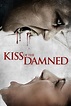 Watch Kiss of the Damned | Prime Video
