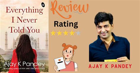 Everything I Never Told You Summary Ajay K Pandey Usahints