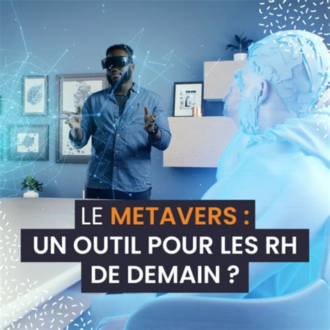 Cabinet BMC Recrutement Accompagnement Le Metavers