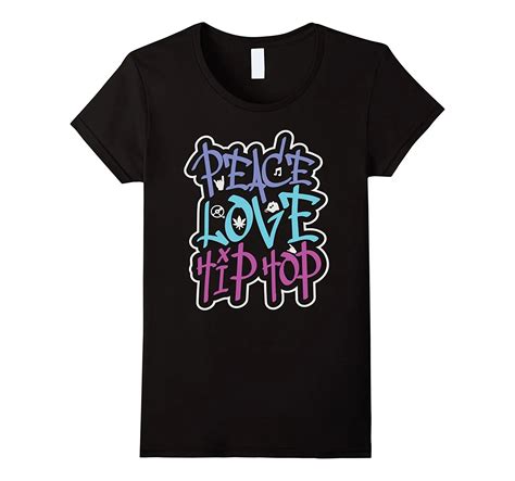 Hip Hop T Shirt Peace Love Hip Hop Dancing Dancer T Shirt For Lady