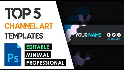 Top 5 Professional Youtube Channel Art Templates 1