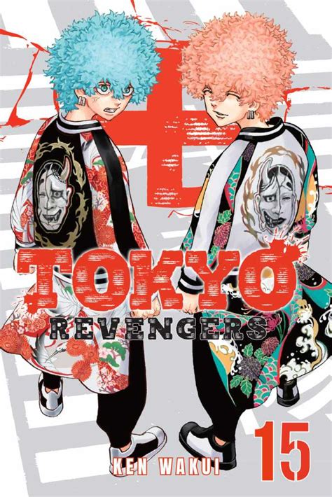 The official page for tokyo revengers. Tokyo Revengers 15 - Kodansha Comics