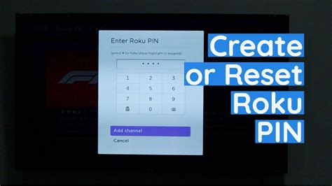 How To Create And Reset Roku Tv Pin Youtube