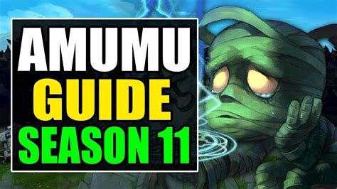 HOW TO PLAY AMUMU JUNGLE SEASON 11 Best Build Runes Gameplay