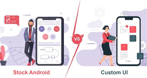 Stock Android Vs Custom Ui Which Is Better More Responsive