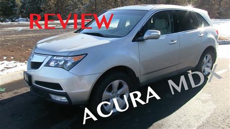 2007 2013 Acura Mdx Review 2nd Generation Youtube