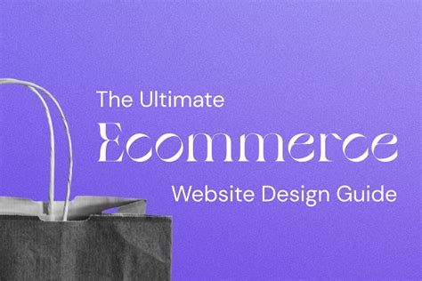 The Ultimate Guide To Ecommerce Website Design
