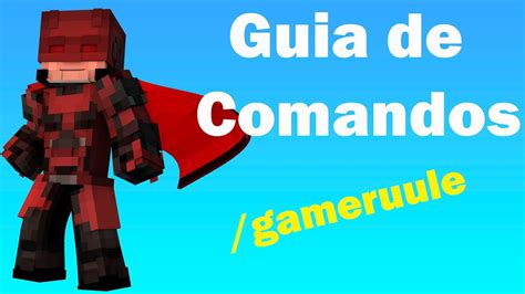 Guía de comandos comando Gamerule YouTube