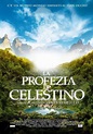 The Celestine Prophecy (2006) – Movies – Filmanic