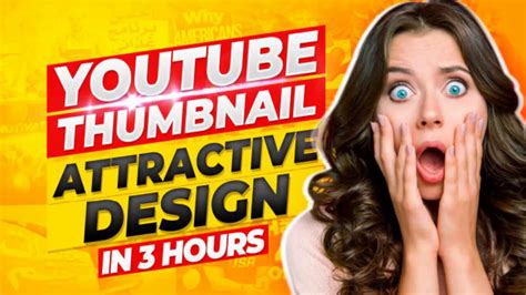 Design Amazing Youtube Thumbnail In 3 Hours Canada Youtube