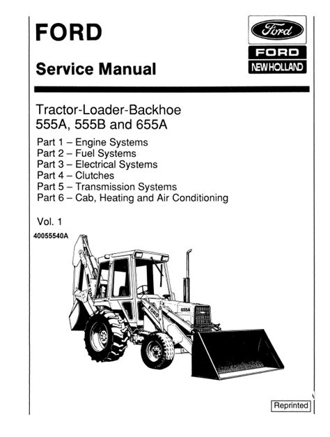Ford 555a 555b And 655a Backhoe Loader Service Manual Tractor Loader