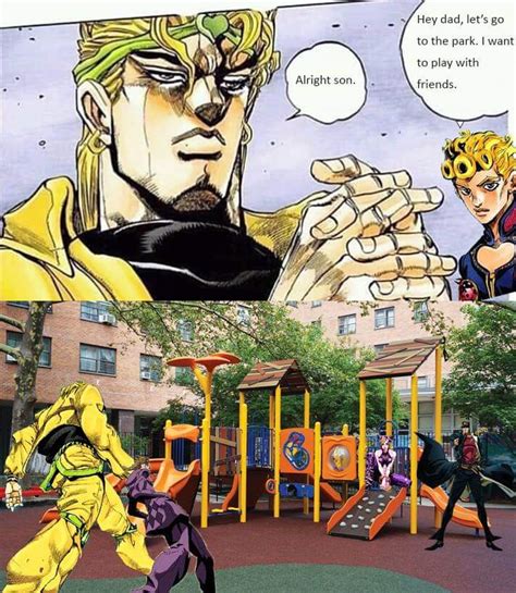 Father Son Love Oh Youre Approaching Me Jojo Approach Dio Walk