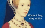 Elizabeth Grey, Lady Audley | Elizabeth grey, Lady, Lady grey
