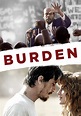 Burden (2018) | Kaleidescape Movie Store