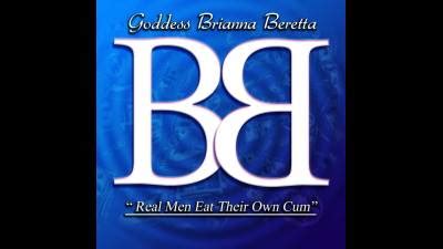 Goddess Brianna Beretta Real Men Eat Their Own Cum Cum Eating Encouragement Mindfuck Iwantclips
