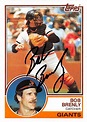 Bob Brenly autographed baseball card (San Francisco Giants) 1983 Topps #494