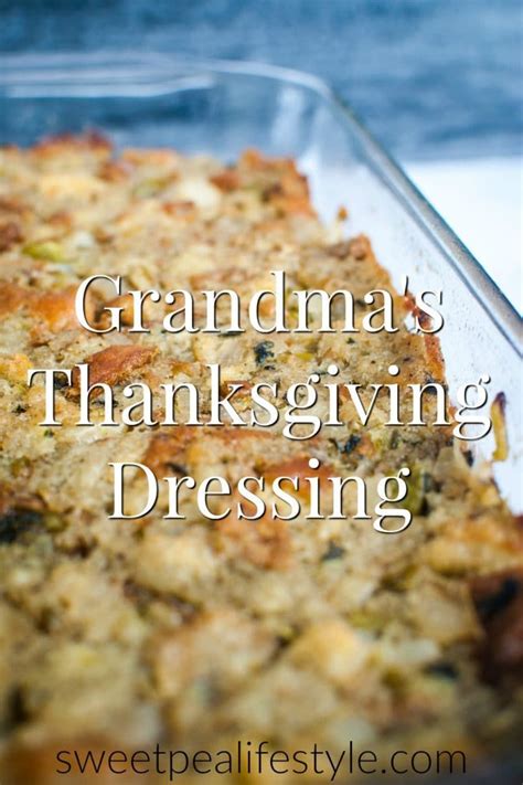 Grandmas Thanksgiving Dressing Is The Best Side Dish For Any