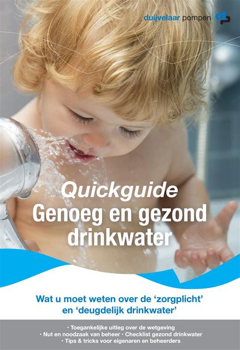 Quickguide Genoeg En Gezond Drinkwater By Duijvelaar Pompen Issuu