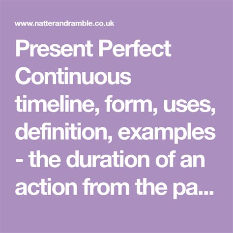 A Quote That Reads Present Perfect Continuous Form Use Definition