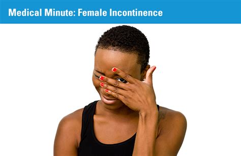 Female Incontinence Reliant Medical Group Central Ma And Metrowest