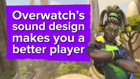 How Overwatchs Sound Design Makes You A Better Player Youtube
