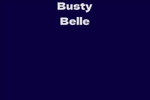Busty Belle Facts Bio Career Net Worth Aidwiki