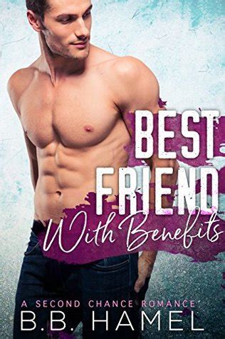 Best Friend With Benefits By B B Hamel