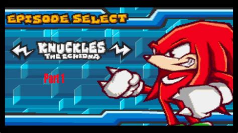 Sonic Battle Knuckles Story Part 1 Youtube