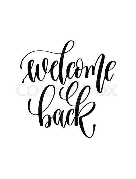 Welcome Back Hand Lettering Stock Vector Colourbox