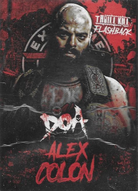 Tnt Extreme Wrestling Doa Trading Cards First Edition 2023 Alex Colon