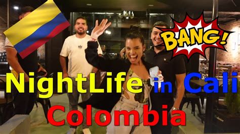 Enjoy The Nightlife In Cali Colombia Barrio Granada Youtube