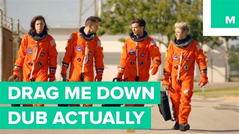 One Direction Drag Me Down Dub Actually Youtube