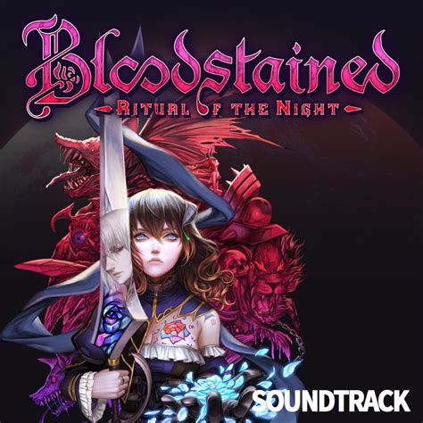 Bloodstained Ritual Of The Night Soundtrack