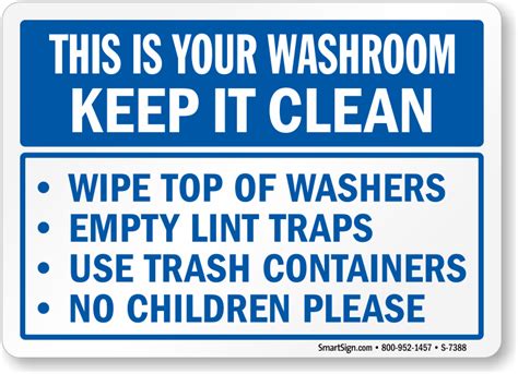 This Is Your Washroom Keep It Clean Sign Sku S 7388