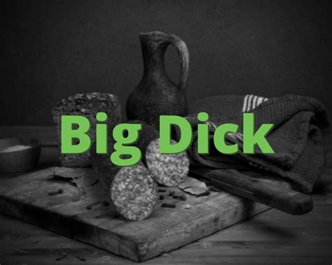 Big Dick What Does Big Dick Mean Slang Org