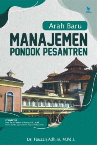 Buku Arah Baru Manajemen Pondok Pesantren Henbuk