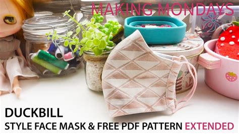 Stay home and fun diy with me. Duckbill Style Face Mask & Free PDF Pattern EXTENDED (MM8 ...
