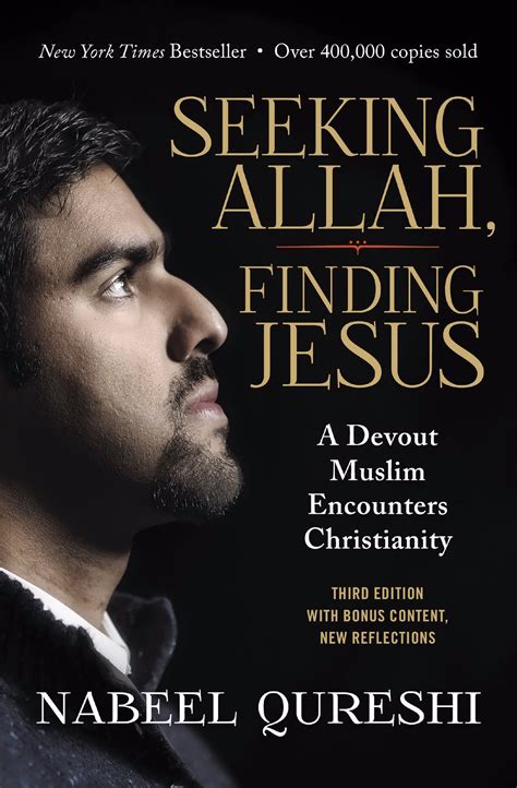 Seeking Allah Finding Jesus Updated Edition By Nabeel Qureshi