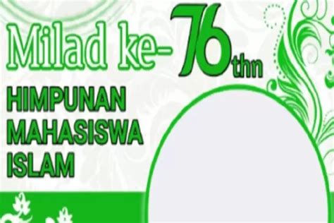 15 Kumpulan Ucapan Selamat Milad Hmi Ke 76 Yakin Usaha Sampai Cocok