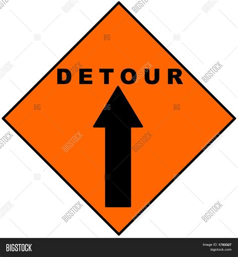 Detour Sign Stock Photo And Stock Images Bigstock