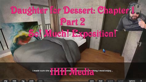 Daughter For Dessert Chapter 1 Part 2 So Much Exposition Youtube