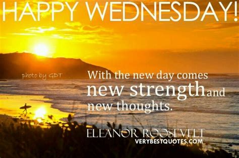 Happy Wednesday Happy Wednesday Quotes Weekend Quotes Good Morning