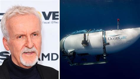 Titanic Sub What James Cameron Has Said In The Past About Diving To