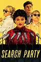 Search Party (TV Series 2016- ) - Posters — The Movie Database (TMDb)